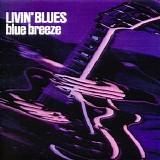 Livin' Blues - Blue Breeze