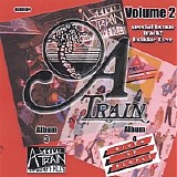 "A" Train - Volume 2