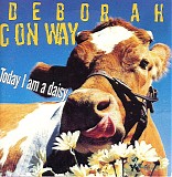 Conway, Deborah - Today I'm A Daisy