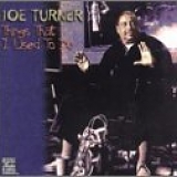 Big Joe Turner - Things That I Used to Do