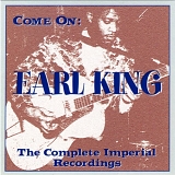 Earl King - Come On: The Complete Imperial Recordings