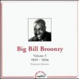 Big Bill Broonzy - 1932-34, Vol. 5