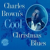 Brown, Charles (Charles Brown) - Charles Brown's Cool Christmas Blues