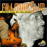 Fillmore Slim - Other Side of the Road