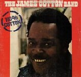 James Cotton Blues Band - 100% Cotton