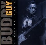 Buddy Guy - As Good As It Gets