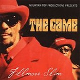 Fillmore Slim - The Game