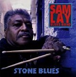 Sam Lay Blues Band - Stone Blues