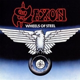 Saxon - Wheels Of Steel