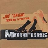 The Monroes - Not Tonight