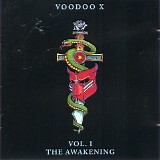 Voodoo X - Vol. 1 The Awakening