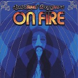 Spiritual Beggars - On Fire