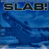 Slab! - Descension