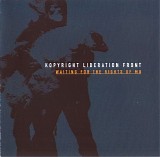 Kopyright Liberation Front - Waiting For The Rites Of Mu