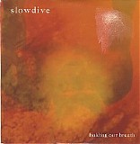 Slowdive - Holding Our Breath