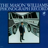 Mason Williams - The Mason Williams Phonograph Record