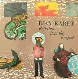 Djam Karet - Reflections From The Firepool