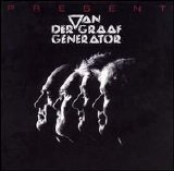 Van Der Graaf Generator - Present