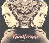 Goldfrapp - Felt Mountain