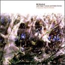 Bill Bruford - If Summer Had Its Ghosts