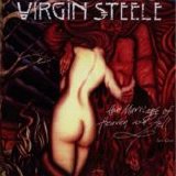 Virgin Steele - The Marriage Of Heaven And Hell Pt. I