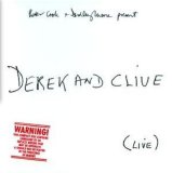 Derek And Clive - Derek And Clive (Live)