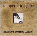 Super Hi-Five - Strength Control Action