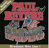 Paul Revere & The Raiders - Greatest Hits Live!