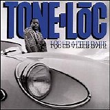 Tone Loc - Loc-ed After Dark