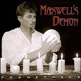 Maxwell's Demon - Prometheus