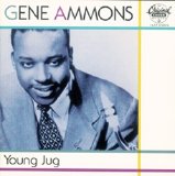 Gene Ammons - Young Jug