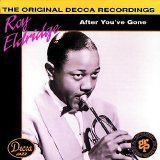 Roy Eldridge - After You've Gone