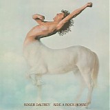 Roger Daltrey - Ride a Rock Horse