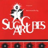 The Sugarcubes - Stick Around For Joy