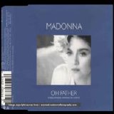 Madonna - Oh Father (SP)