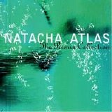 Natacha Atlas - The Remix Collection