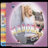 Madonna - What It Feels Like For A Girl (SP2)
