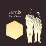 Lamb - Fear of Fours