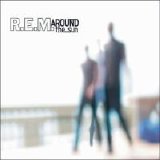 R.E.M. - Around The Sun