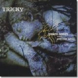 Tricky - Broken Homes (SP)