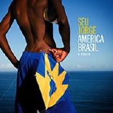 Seu Jorge - América Brasil: O Disco