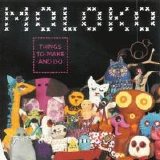 Moloko - Things to Make and Do