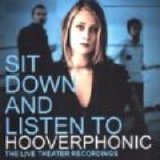 Hooverphonic - Sit Down and Listen