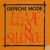 Depeche Mode - Leave In Silence (SP)