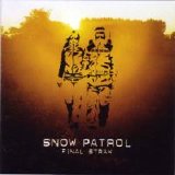 Snow Patrol - Final Straw