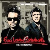 Fun Lovin' Criminals - Welcome to Poppy's