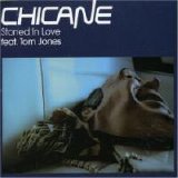 Chicane feat. Tom Jones - Stoned in Love (SP)