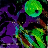 Eno, Brian - Fractal Zoom