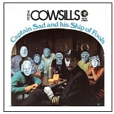 The Cowsills - Captain Sad And His Ship Of Fools