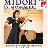 Midori (violin) & Robert Mcdonald (piano) - Midori Live At Carnegie Hall